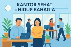 kantor sehat hidup bahagia